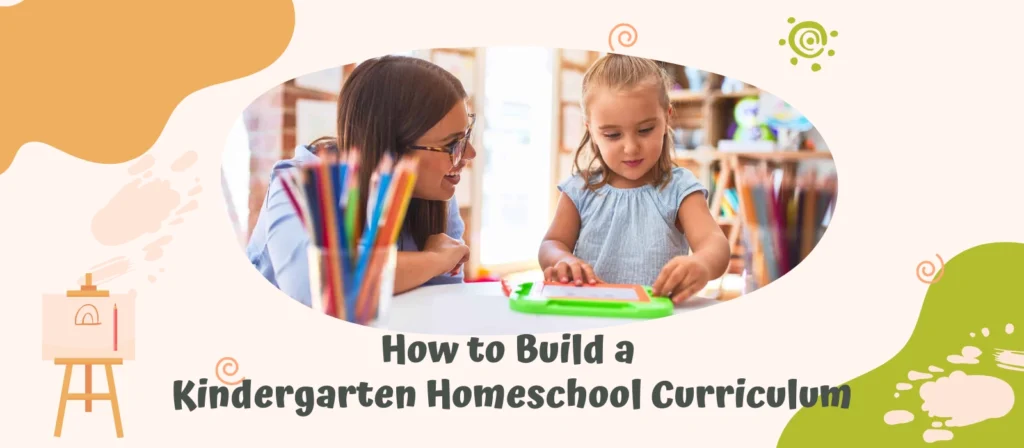 Kindergarten Homeschool Curriculum