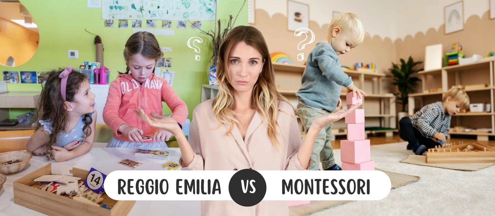 Reggio Emilia vs Montessori