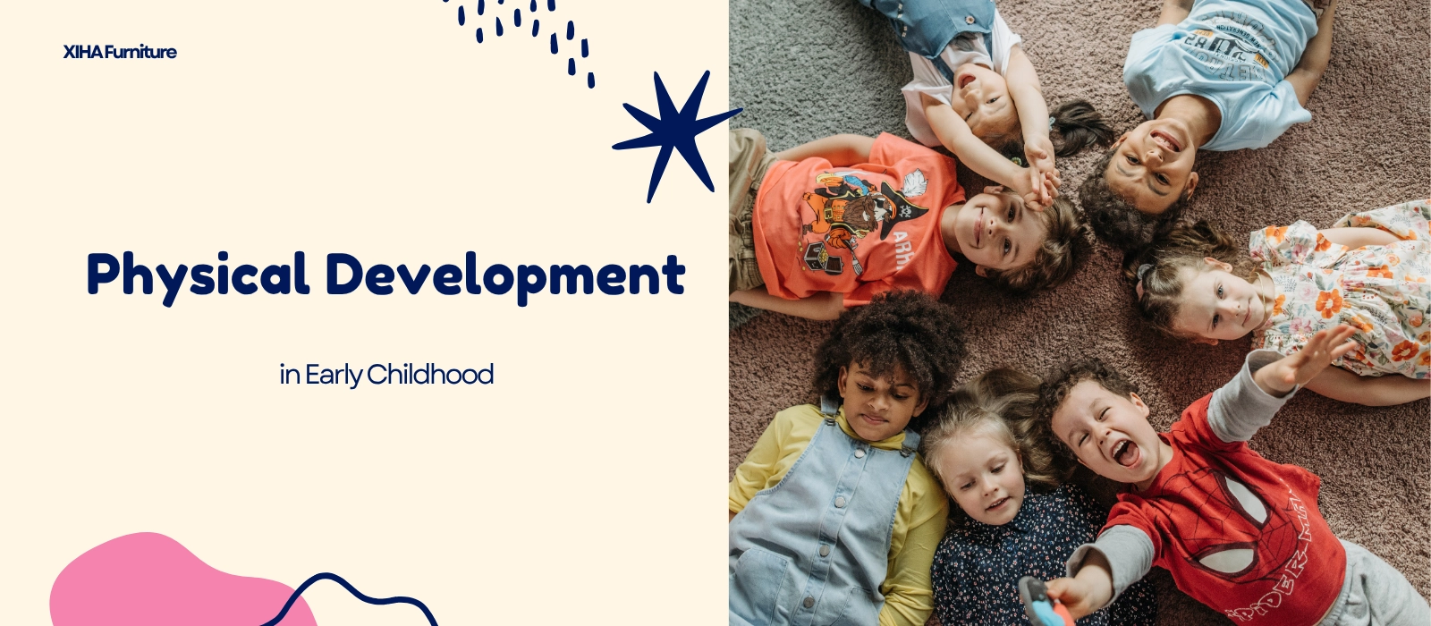 Physical Development in Early Childhood