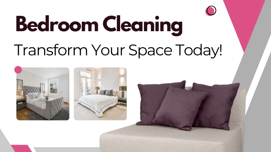 Bedroom Cleaning