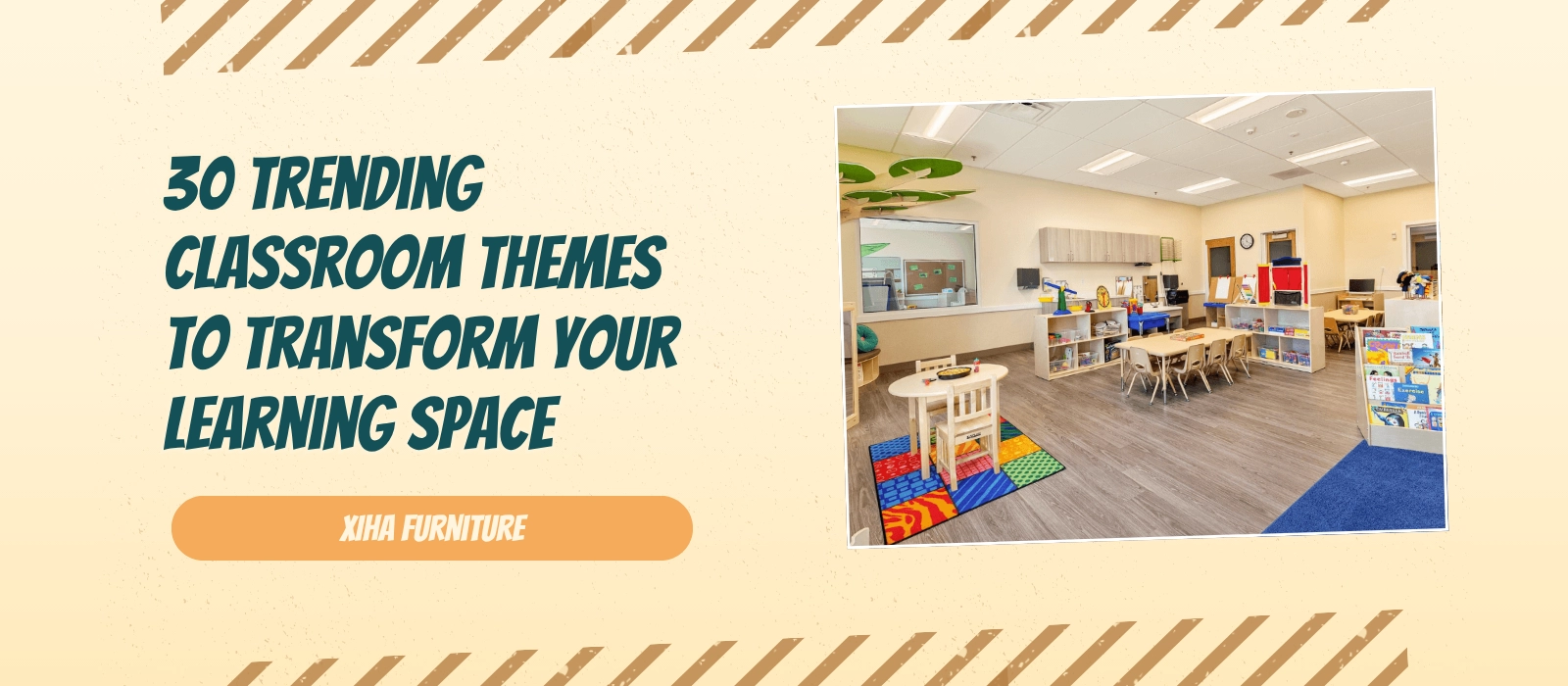 Classroom Themes