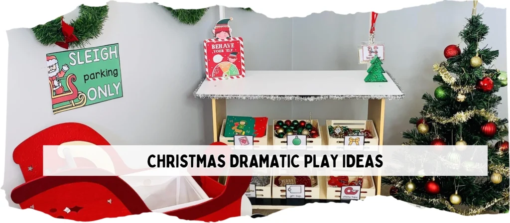 christmas dramatic play ideas
