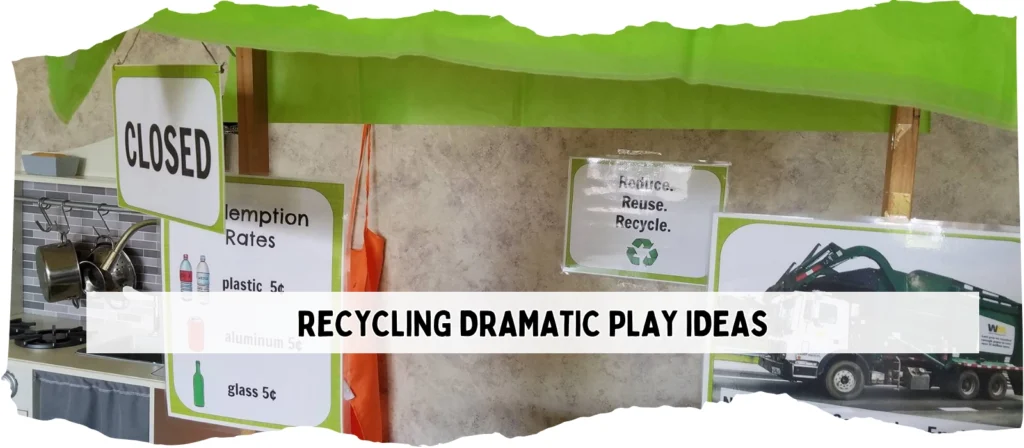 recycling dramatic play ideas
