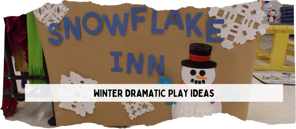 winter dramatic play ideas